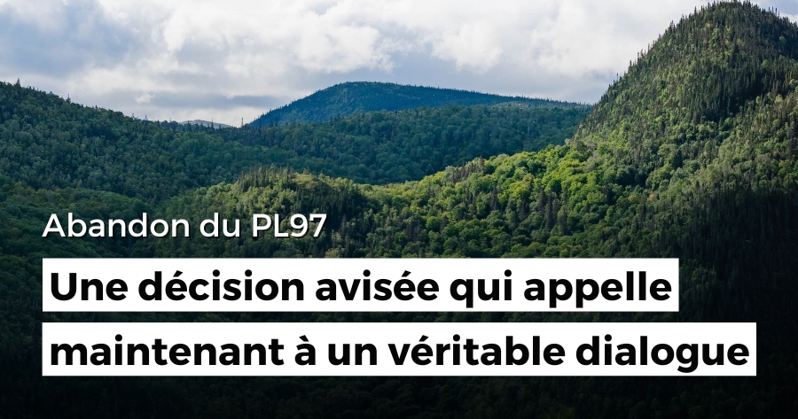Abandon du PL97 : une décision avisée qui appelle maintenant à un véritable dialogue
