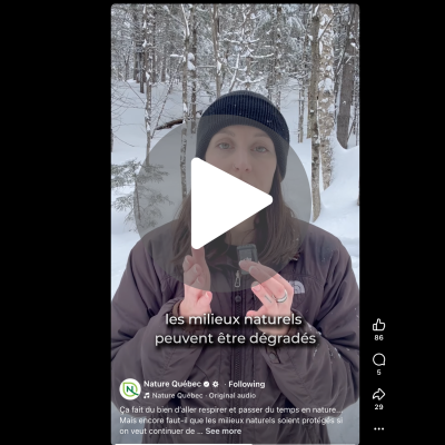 Publication d'une série de vidéos sur l'importance de protéger adéquatement les milieux naturels.