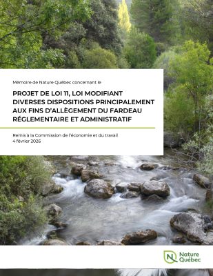 Couverture du mémoire de Nature Québec concernant le projet de loi 11.